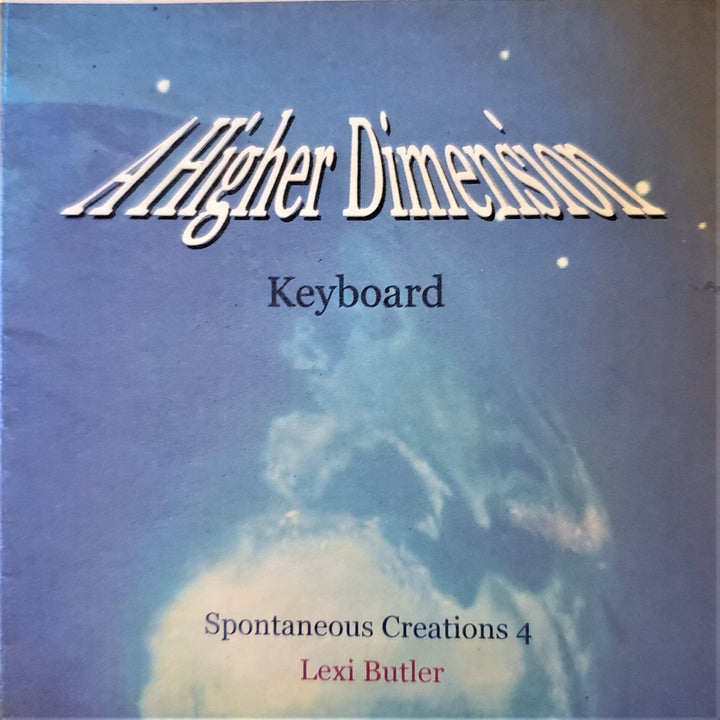 Spontaneous Creations 4-A Higher Dimension-Ambiance Synthesizer Keyboard Downloads -Single - Alexa Martha Designs